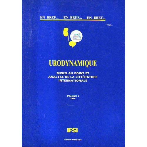 Urodynamique Volume 1