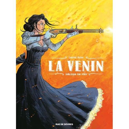 La Venin Tome 1 - Déluge De Feu