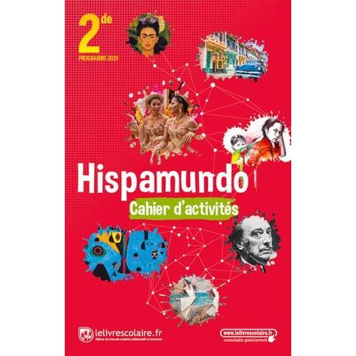Hispamundo 2de A2>B1 - Cahier D'activités