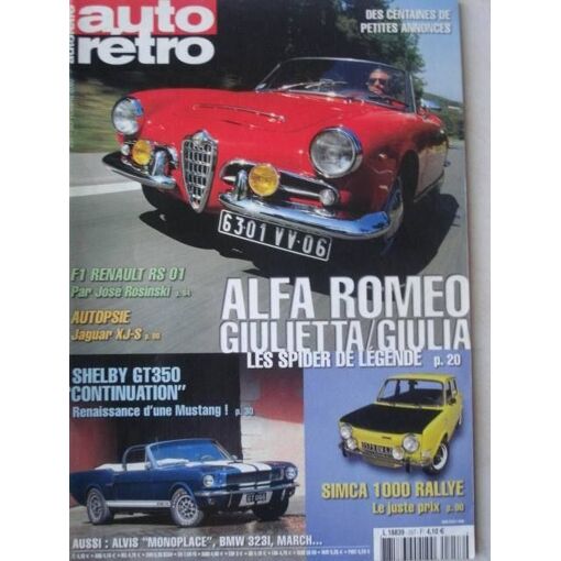 Auto Retro N° 257 : Alfa Romeo Giulieta, Shelby Gt350, Simca 1000 Rallye