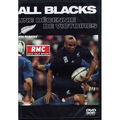 All Blacks - Une Décennie De Victoires