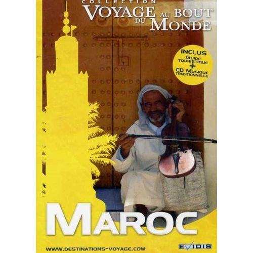 Maroc, Voyage Au Bout Du Monde