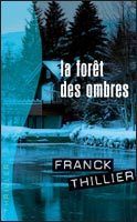 La Forêt Des Ombres