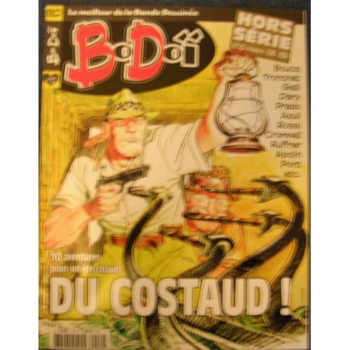 Bodoi Hors-Série N° 10 : Du Costaud ( 100 Pages De Bd )