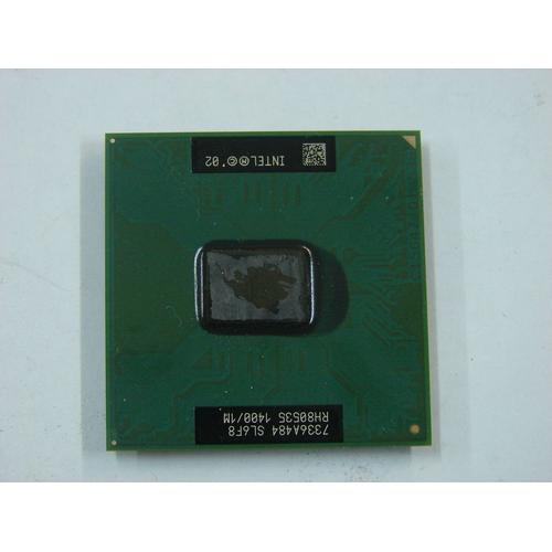 Processeur Intel Pentium M 1.40 GHz - L2 cache 1Mb - Bus speed 400 MHz - sSpec number: SL6F8