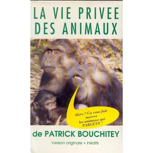 La Vie Privee Des Animaux