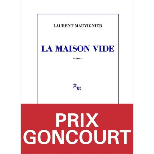 La Maison Vide (Prix Goncourt 2025)