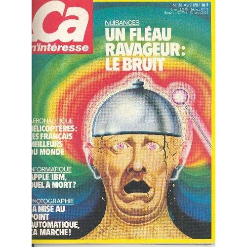 Ca M'interesse  N° 38 : Un Fléau Ravageur : Le Bruit