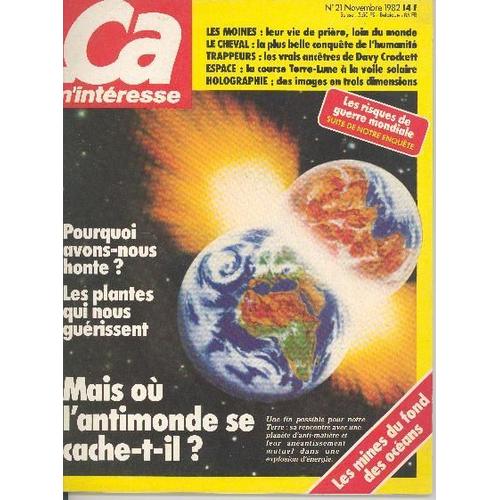 Ca M'interesse  N° 21 : Mais Ou L'antimonde Se Cache-T-Il ?