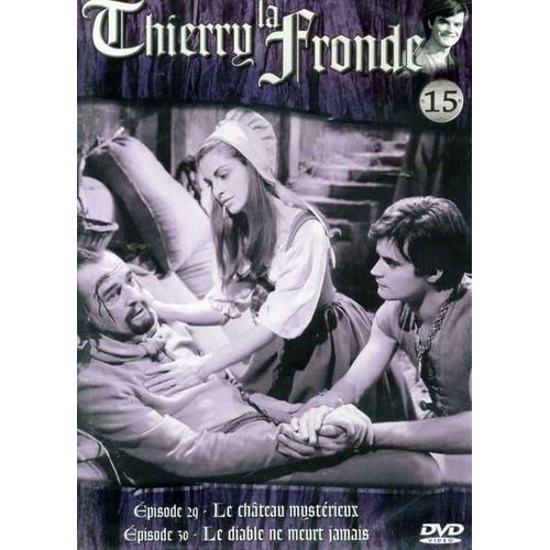 Thierry La Fronde 15.Le Chateaux Mystérieux /// Le Diable Ne Meurt Jamais