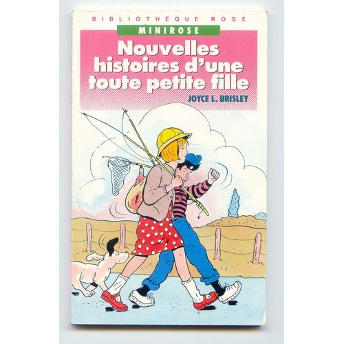 Nouvelles Histoires D'une Toute Petite Fille