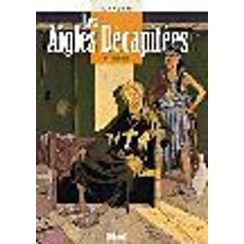 Les Aigles Decapitees T.4 L'heretique