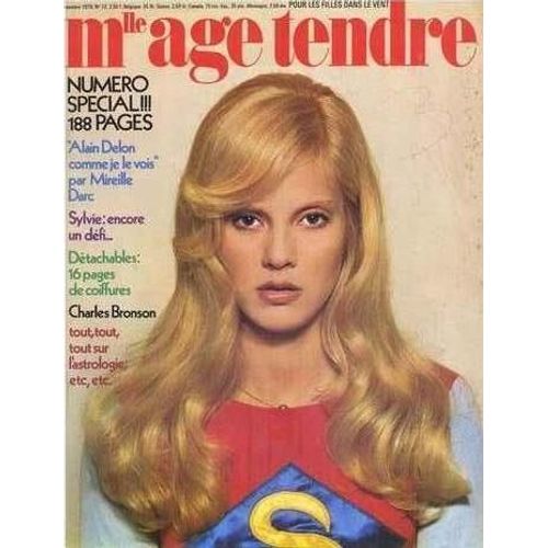 Mademoiselle Age Tendre  N° 72 : Sylvie Vartan/Rolling Stone/Johnny Hallyday/Brigitte Bardot/Alain Delon/Mireille Darc/Jose Feliciano/Bronson/Adamo