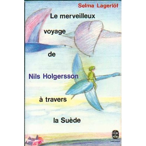 Le Merveilleux Voyage De Nils Holgersson