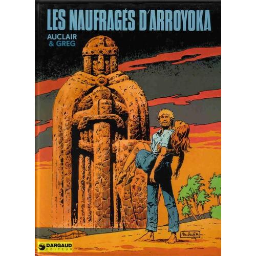 Les Naufragés D'arroyoka