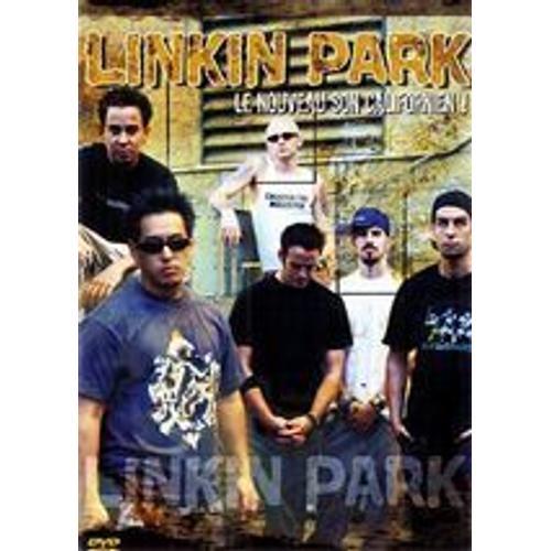 Linkin Park - Le Nouveau Son Californien