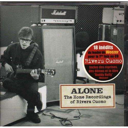 Alone  The Home Recordings Of Rivers Cuomo
