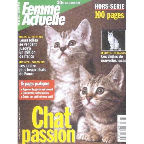 Femme Actuelle Hors-Série  N° 01 : Chat Passion