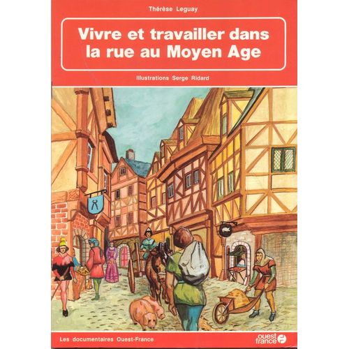 Vivre Et Travailler Rue -Anc Edit-