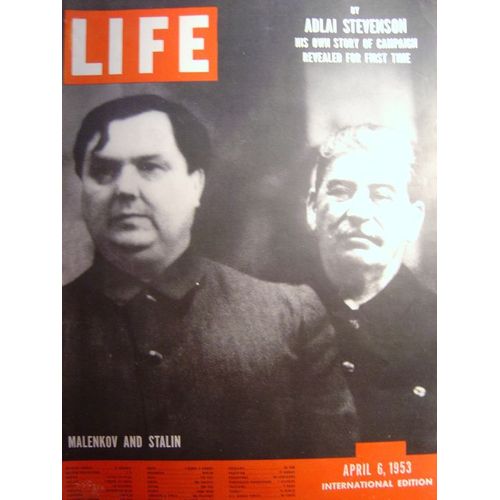 Life  N° 7 : By Adlai Stevenson His Own Story Of Compaign Revealed For First Time/Malenkov And Stalin