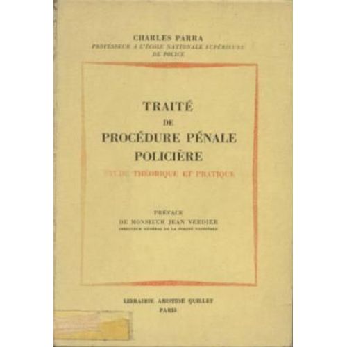 Traité De Procédure Pénale Policière