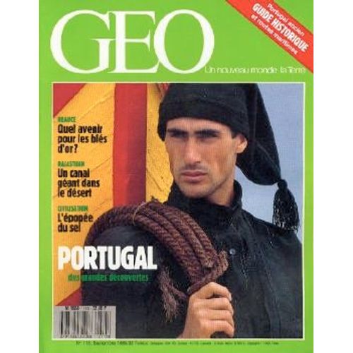 Géo N° 115 : Portugal Ancien - Désert De Thar - Beauce - Vautours D'égypte - Le Sel - Rallye De Riga - Archipel Des Malouines