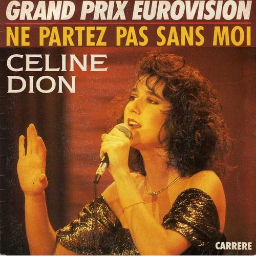 Ne Partez Pas Sans Moi (Original 3'07 / Version Instrumentale 3'07) - Grand Prix Eurovision.