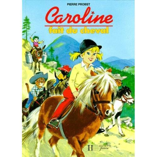 Caroline - Caroline Fait Du Cheval