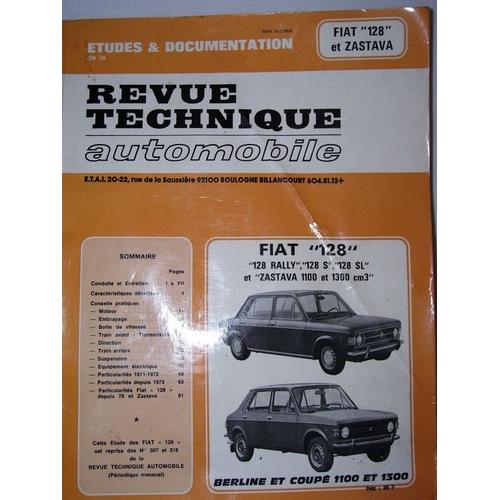 Fiat 128 - 128 Rally, 128 S, 128 Sl Et Zastava 1100 Et 1300 Cm3