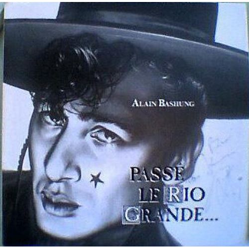 Passé Le Rio Grande...