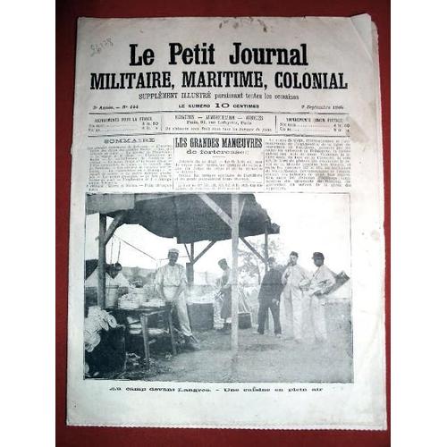 Le Petit Journal Militaire Maritime Colonial N° 144 Du 9 Septembre 1906 -Au Camp Devant Langres -Une Cuisine En Plein Air. -Le Ballon De La Place De Langes