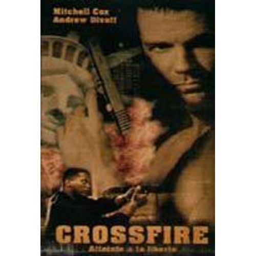 Crossfire Atteinte À La Liberté