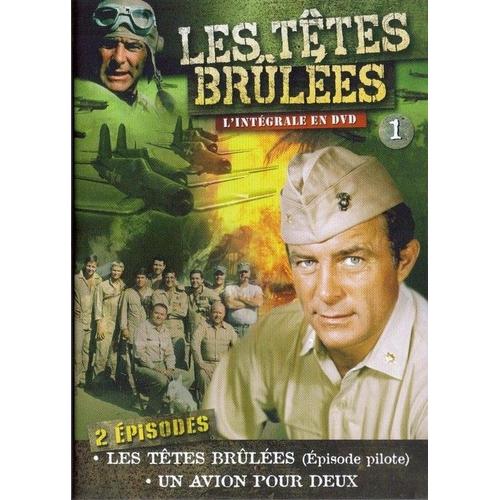 Les Têtes Brulées - Volume 1