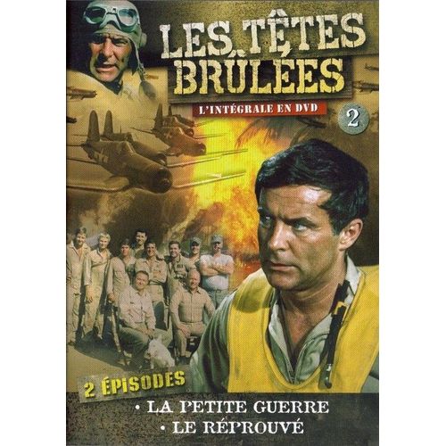 Les Têtes Brulées - Volume 2