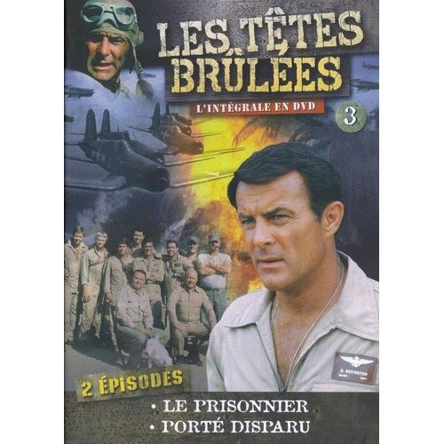 Les Têtes Brulées - Volume 3