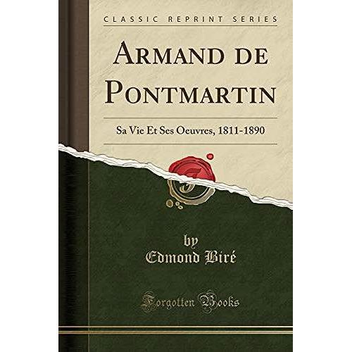 Biré, E: Armand De Pontmartin