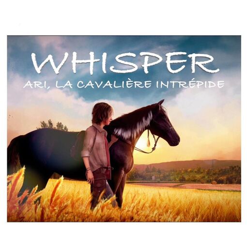 Whisper : Ari La Cavali�re Intr�pide Switch