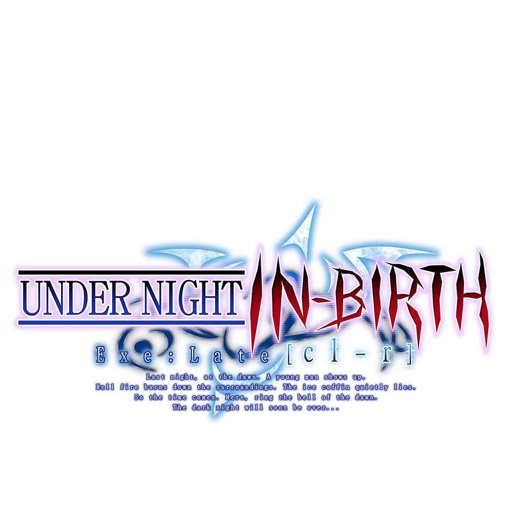 Under Night In-Birth Exe Late [Cl-R] Switch