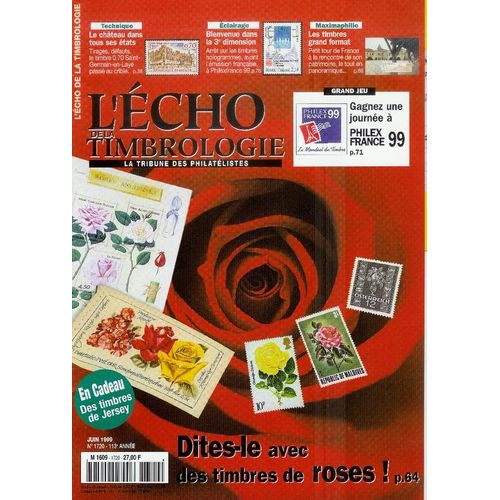 L'écho De La Timbrologie  N° 1720 : Dites-Le Avec Des Timbres De Roses