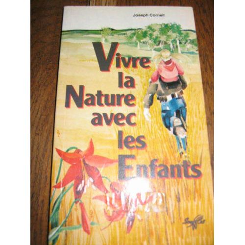 Vivre La Nature Avec Les Enfants