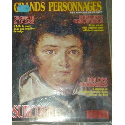 Grands Personnages De L'histoire De France  N° 9 : Surcouf