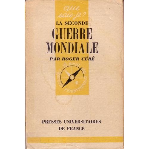 La Seconde Guerre Mondiale