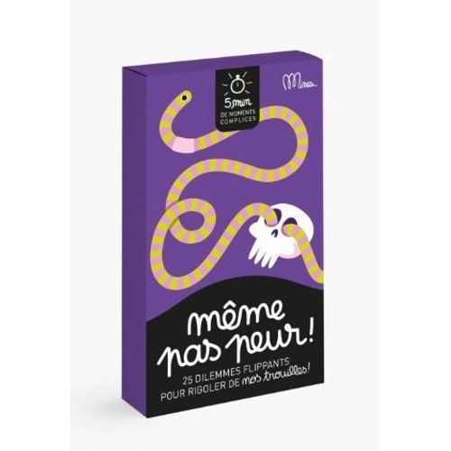 Jeu De Cartes Même Pas Peur ! T'as Plus Peur De Te Perdre Dans La Foule Ou La Forêt ? De Ne Plus Avoir De Dents Ou De Cheveux ? Parler De Ses Petites Frayeurs Ou De Ses Grosses Trouilles