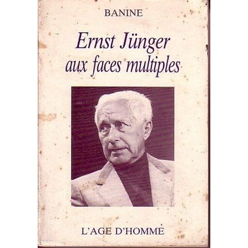 Ernst Junger Aux Faces Multiples