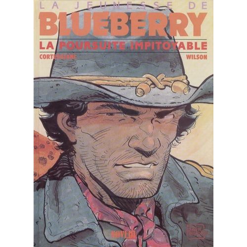 La Jeunesse De Blueberry - La Poursuite Impitoyable