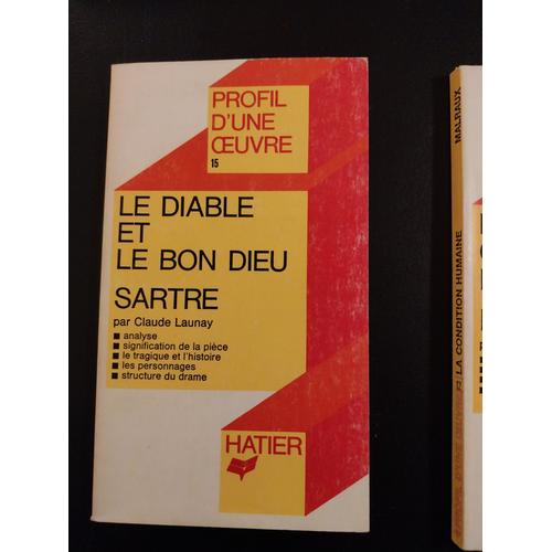 Le Diable Et Le Bon Dieu Sartre Par Claude Launay