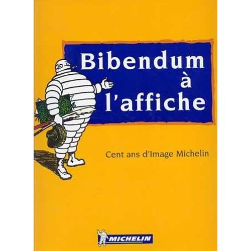 Bibendum A L'affiche