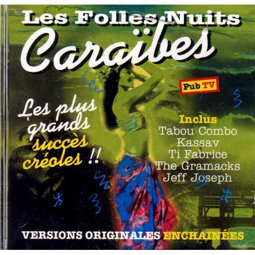 Les Folles Nuits Caraïbes