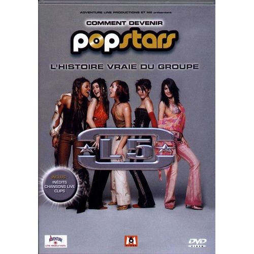 Popstars - L'histoire Vraie Du Groupe L5