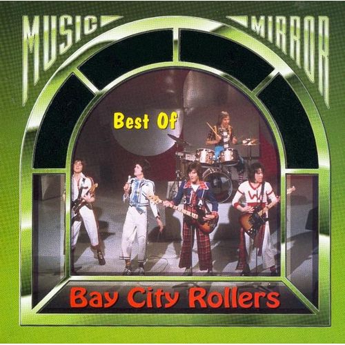 Bay City Rollers  : The Very Best Of